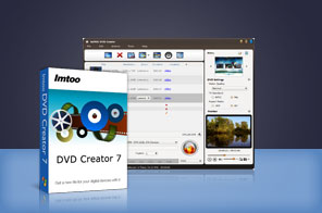 Download ImTOO DVD Creator