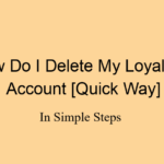 How Do I Delete My Loyalfans Account
